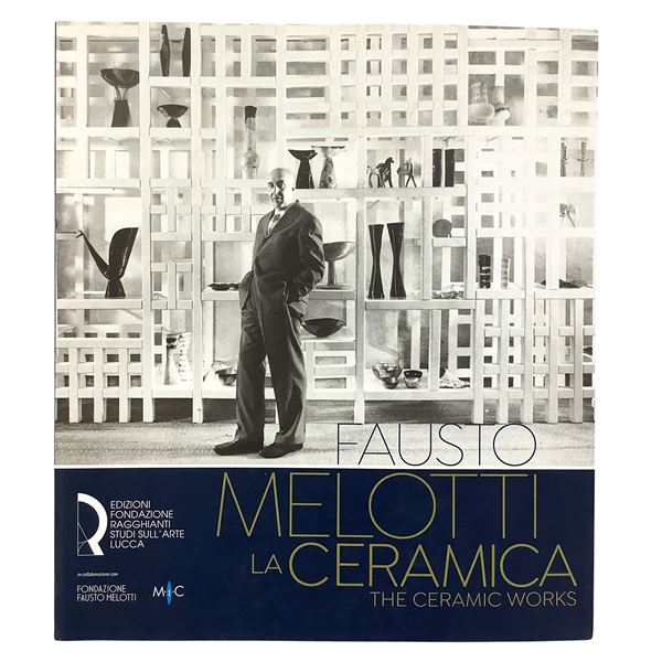 Fausto Melotti - La Ceramica