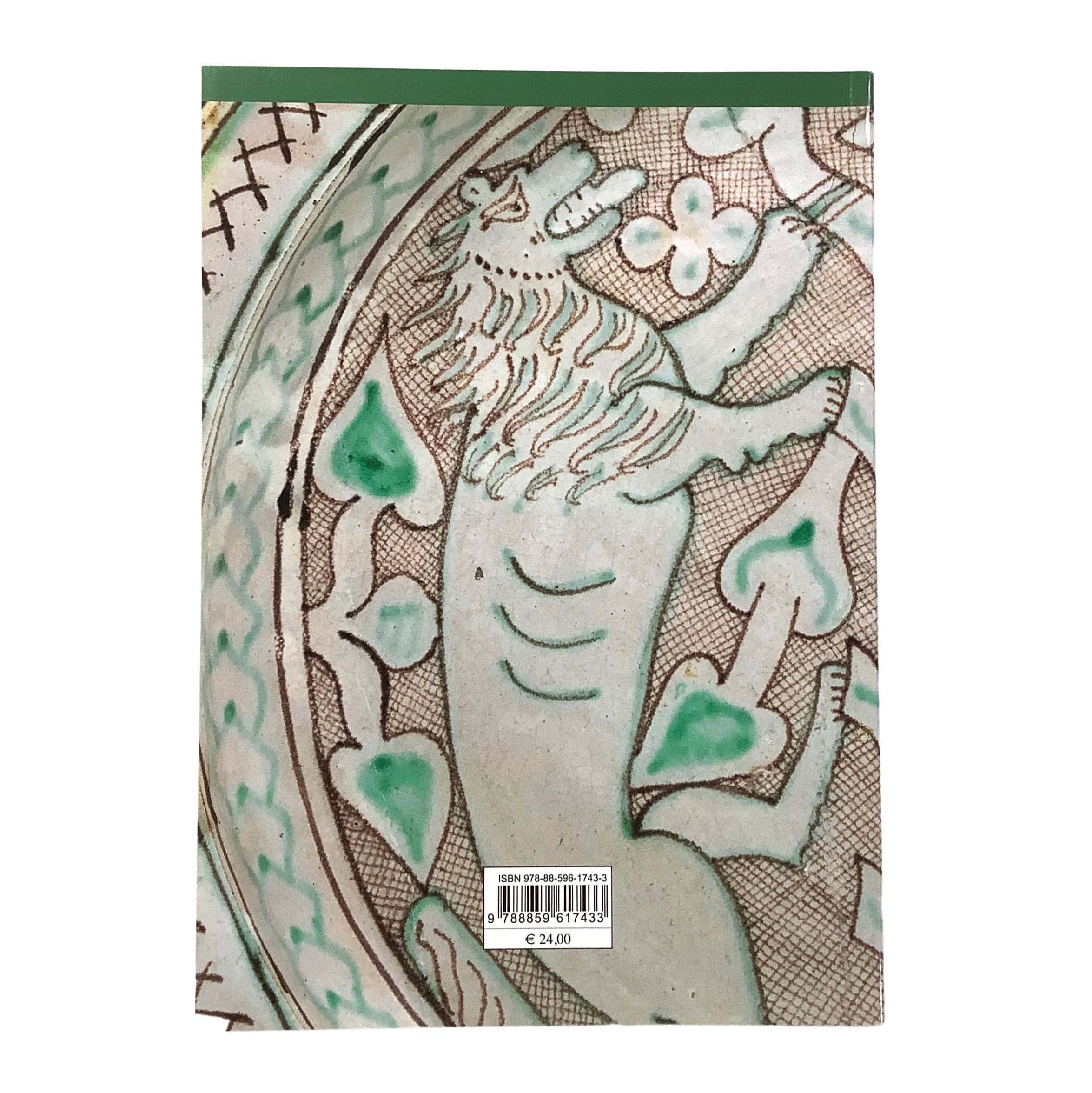 Luca Pesante (a cura di), Falsi e copie nella maiolica medievale e moderna. Atti della terza gior...