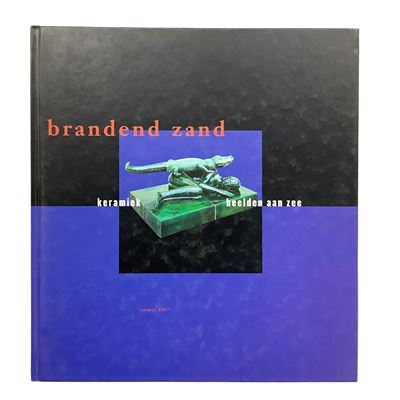 Brandend Zand - Keramiek Beelden Aan Zee, 1997