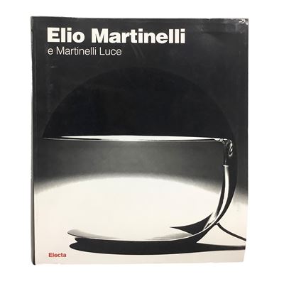 Emiliana Martinelli, Elio Martinelli e Martinelli Luce