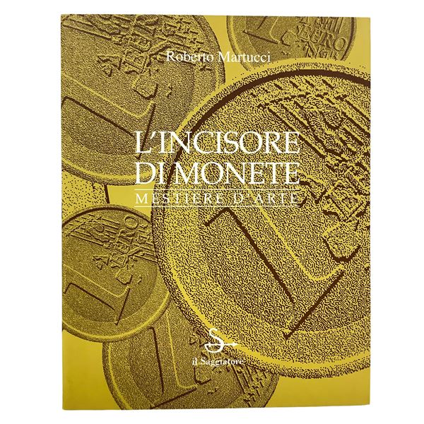 Roberto Martucci - The Coin Engraver - Art Profession