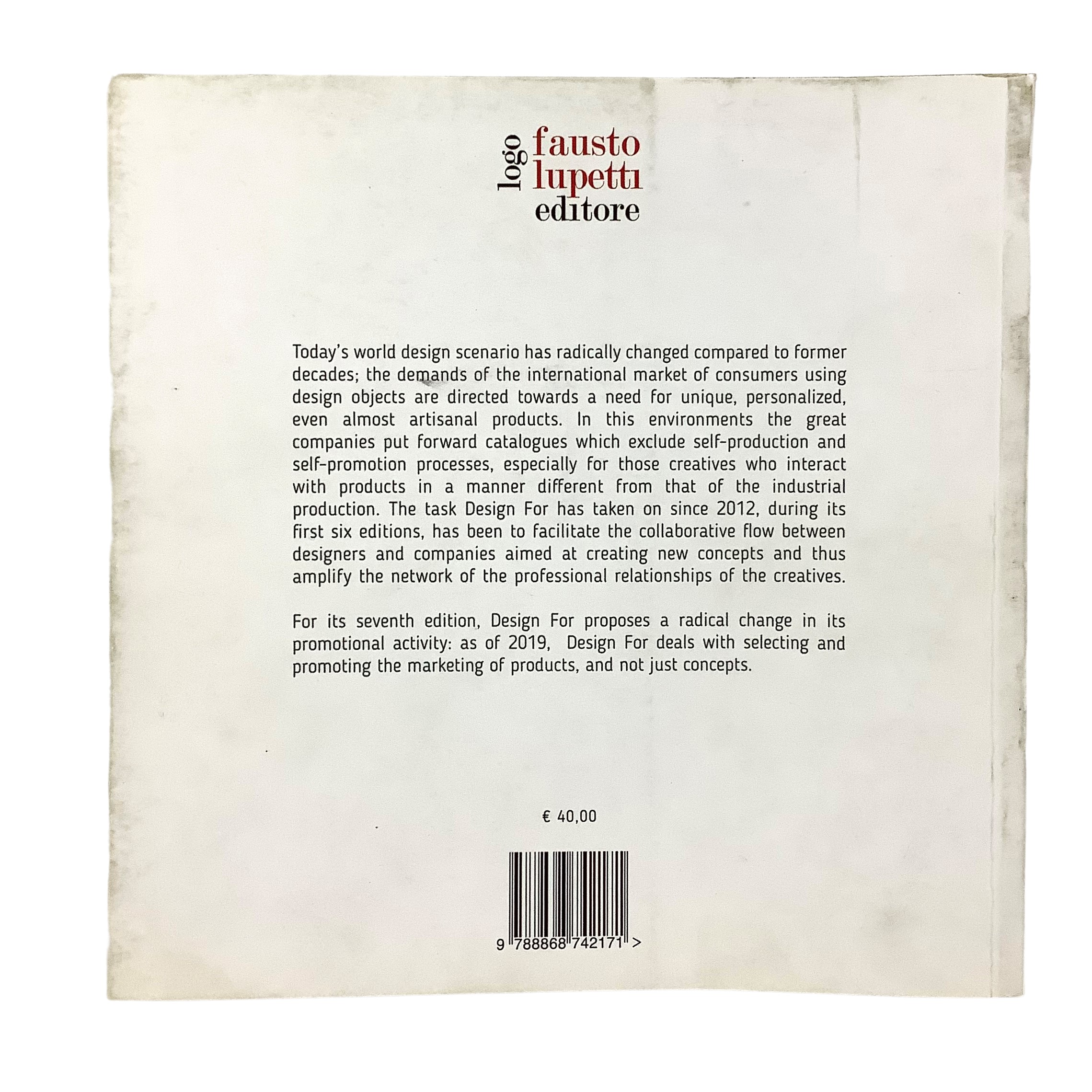 Fausto Lupetti Editore, Design for 2019 - 100 International producers - 230 Objects for alternati...
