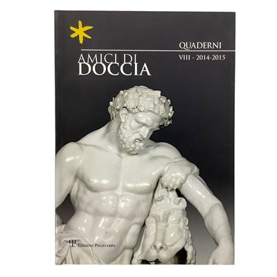 Edizioni Polistampa, Amici di Doccia - Quaderni VIII (2014-2015)