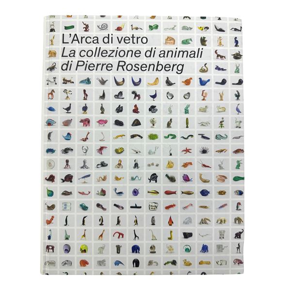 The Glass Ark: Pierre Rosenberg's Animal Collection