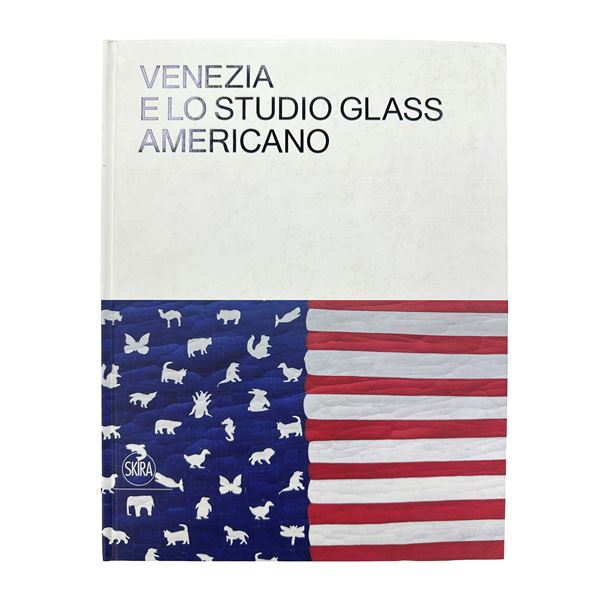 Venice and the American Studio Glass