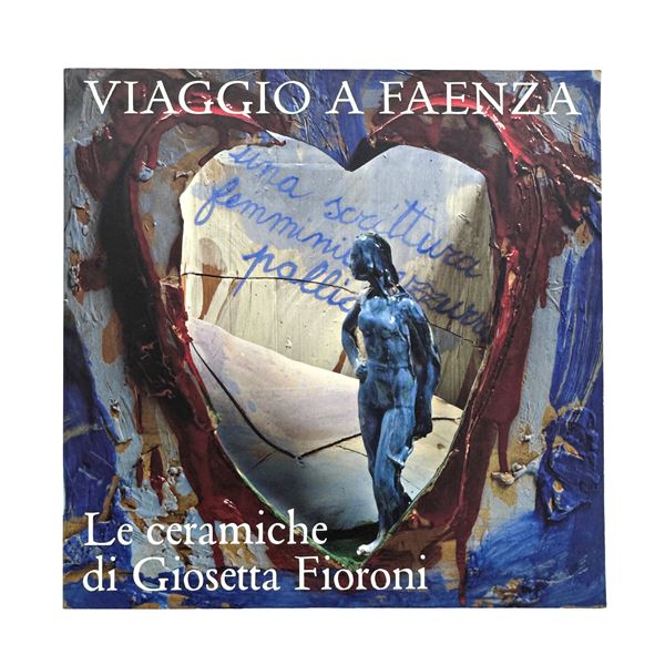Viaggio a Faenza. Le ceramiche di Giosetta Fioroni