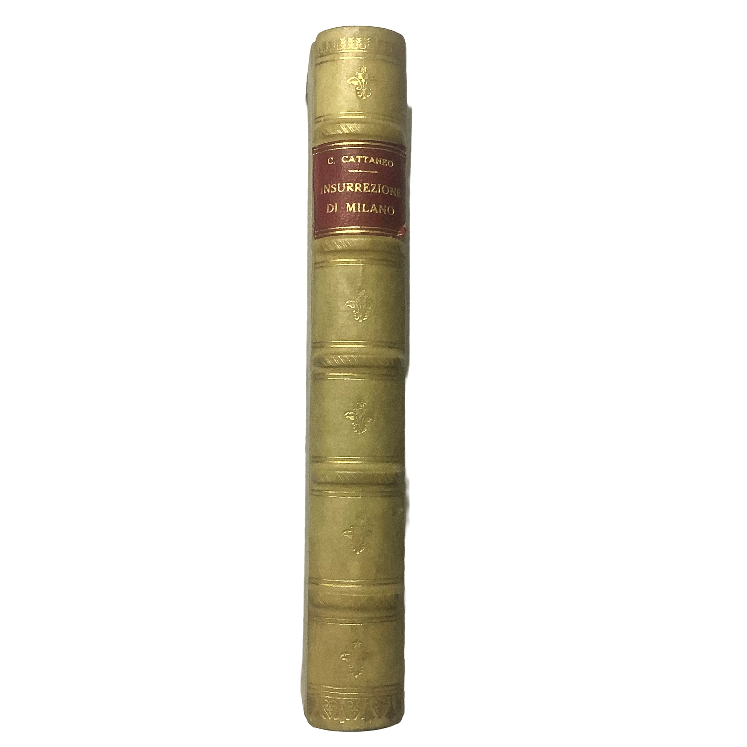 Carlo Cattaneo - Dell’insurrezione di Milano nel 1848 e della successiva guerra. Memorie