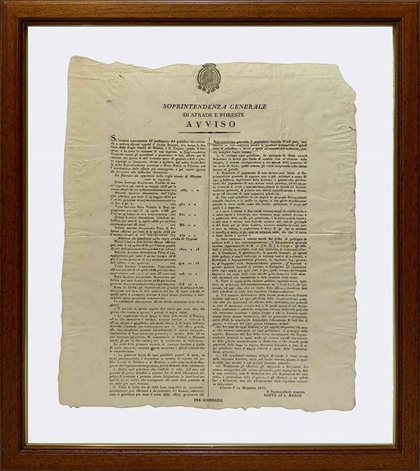 Decreto della Sovrintendenza Generale di strade e foreste, Avviso. Palermo, 21 Dicembre 1835. Cm 49x41, In cornice.