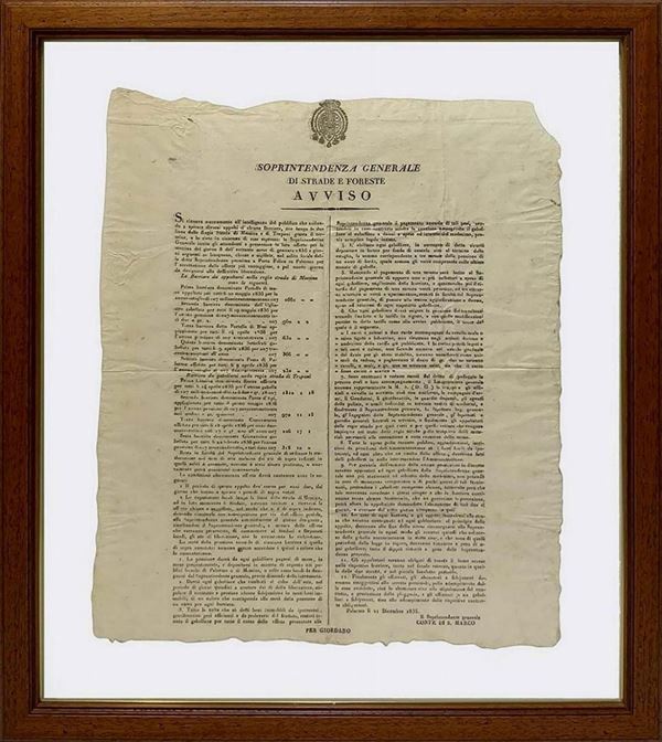 Decree of the general superintendence of roads and forests. I notify. PALERMO LÃ¬ 21 December 1835.
 49 x 41 cm. In the frame