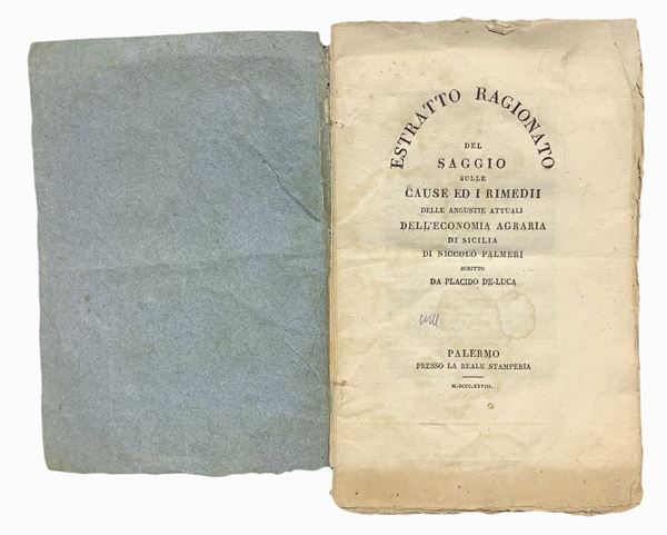 Placido De Luca, abstract raisonné of the essay on the causes and rimendii. Royal printing of Palermo M.DCCC.XXVIII. 250x160 mm